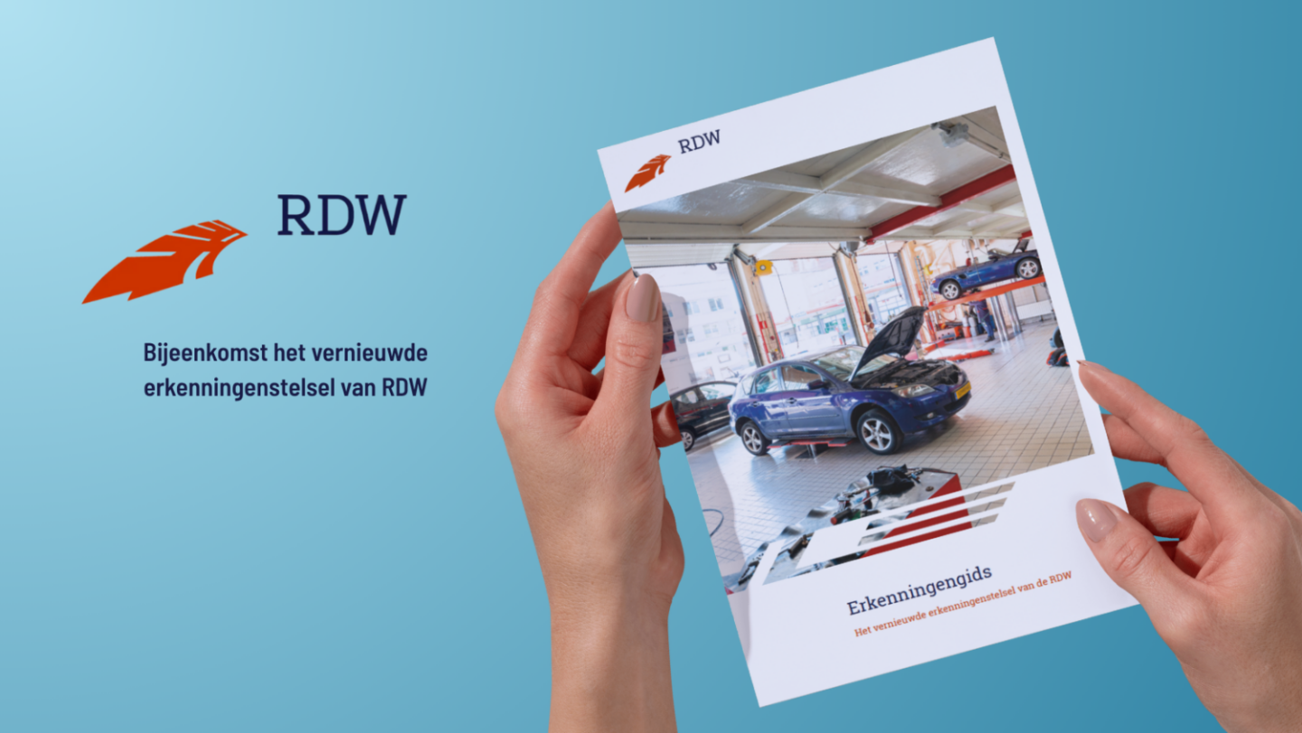 Bijeenkomst Het vernieuwde erkenningenstelsel van RDW